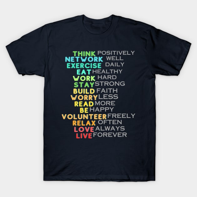 Motivational and Inspirational Quotes T-Shirt by Merchandise Mania